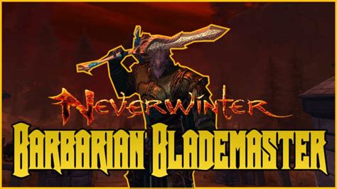 neverwinter best overload slot for a gwf|Barbarian Blademaster DPS Build [Mod 30 As Above, So Below].
